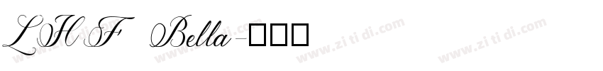 LHF Bella字体转换